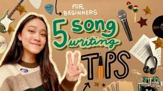 5 Songwriting Tips I Wish I Learned Sooner (for beginners)