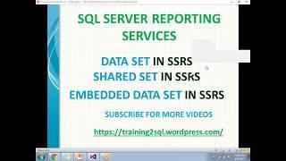 04 DATASET IN SSRS | SHARED DATASET IN SSRS | EMBEDDED DATASET IN SSRS