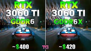 RTX 3060 Ti GDDR6 vs GDDR6X - Test in 8 Games