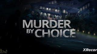 Murder By Choice Part 01