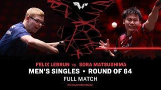 FULL MATCH | Sora MATSUSHIMA vs Felix LEBRUN | MS R64 | #SingaporeSmash 2024