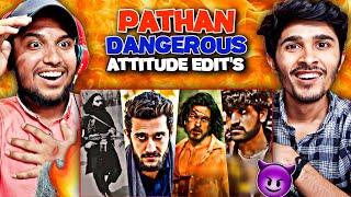 Pakistani Pathan Trending Attitude Edits Reaction  | PATHAN ATTITUDE  | Garam Samosa