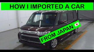 HOW to IMPORT a CAR From JAPAN | Which Company Did we Use? COSTS?