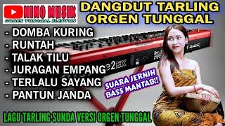 DANGDUT TARLING ORGEN TUNGGAL NINO MUSIKLAGU TARLING SUNDA Domba kuring, Runtah, Talak tilu