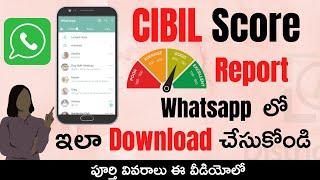 CIBIL Report Download Through WhatsApp | How to Download CIBIL Report in Whatsapp Online Telugu