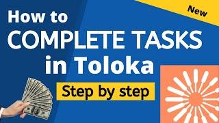 How to complete tasks in Toloka | Toloka Tasks | How to earn money competing tasks [ENG SUBS]