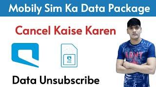 How To Cancel Mobily Sim Data Package | Mobily Data Package Unsubscribe | Mobily Sim Package Cancel