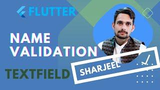 Effortless Name Validation in TextField in Flutter