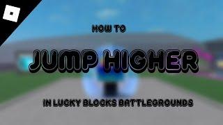 Insanely high Jump Glitch in Lucky Block Battlegrounds?!