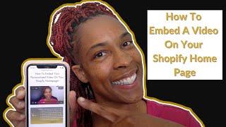 How To Embed A Video On Your Shopify Home Page Without Using YouTube For Free! (NEW 2021)