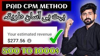 CPM FULL COURSE | Cpm work new Trick  | Paid CPM Method | Cpm work full method