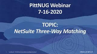 NetSuite Three-Way Match Webinar, Jordan Curry, Senior Consultant, Grossman Yanak & Ford LLP