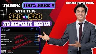 Get TWO FREE $20 + $20 NO DEPOSIT BONUS (100% REAL FUNDED ACCOUNTS) | Fast Withdrawals | NO KYC Need