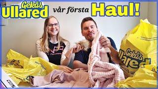 Vår första Gekås Ullared Haul!