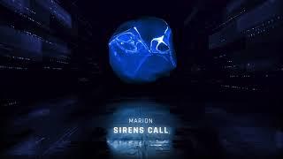 MARION - Sirens Call