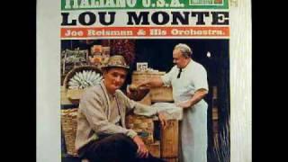 Lou Monte - Che La Luna Mezzo Mare