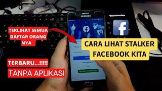 CARA MENGETAHUI ORANG YANG TELAH MELIHAT PROFIL FACEBOOK KITA TERBARU