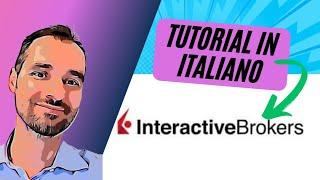 Tutorial INTERACTIVE BROKERS - Guida e supporto in ITALIANO con MEXEM