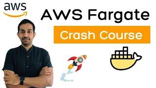 AWS Fargate - Running Dockerized Apps