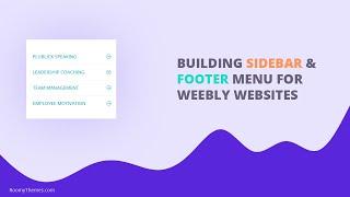 Building Sidebar & Footer Menu For Weebly Website