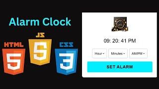 Alarm Clock using HTML, CSS and JavaScript By Orkhan