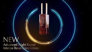 Estée Lauder UK | Advanced Night Repair | Press Reset Tonight With Our Intense Reset Concentrate