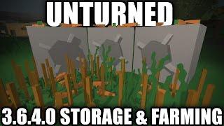 Unturned 3.6.4.0 Update: Storage and Farming!