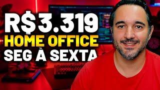 Trabalho HOME OFFICE com SALÁRIO DE R$3 319 POR MÊS!