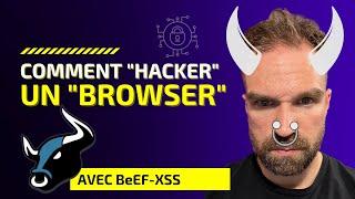 Comment "Hacker" un "Browser" (fureteur web) avec BeEF-XSS ?