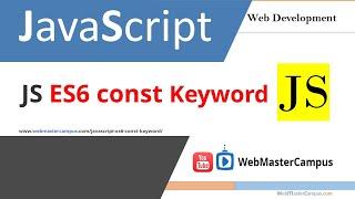 JavaScript ES6 Const Keyword