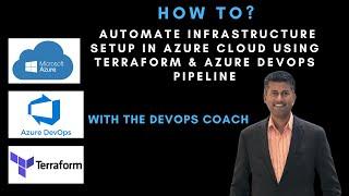 How to Automate Infra setup in Azure Cloud using Terraform & Azure DevOps Pipeline | Terraform IAC