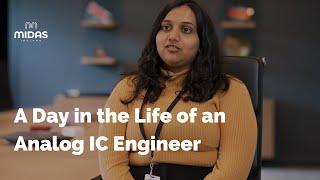 A Day in the life of an Analog IC Engineer