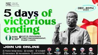 Next Level Prayers || 5 Days Of Victorious Ending || Pst Bolaji Idowu || 20th Dec 2024