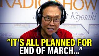 "Most People Have No Idea What's About To Happen" — Robert Kiyosaki's Last WARNING