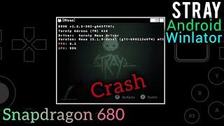 Stray - Container Crash (Winlator Amod 7.1.5 glibc, Snapdragon 680 / 4 GB Ram)