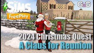 The Sims Freeplay- A Claus for Reunion 2024 Christmas Quest ‍