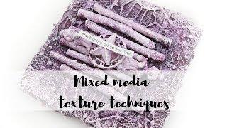 Mixed media texture techniques for beginners | Mixed media canvas