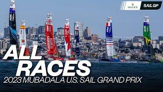 ALL RACES | 2023 Mubadala SailGP United States Sail Grand Prix | Races 1 - 5 & Final | SailGP