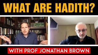 What are Hadith? With Prof Jonathan Brown