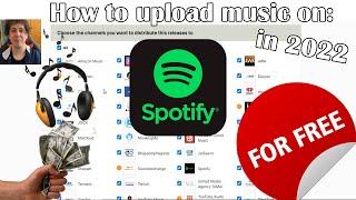 How To Upload Music To Spotify FOR FREE In 2022 !