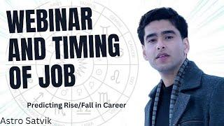 Webinar, Timing of Wealth & Job | Know your Career Rise timings