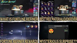 FORTUNE REFINER DETAIL EXPLAINED  | WHAT IS FORTUNE REFINER IN BGMI | FREE MATERIAL EVENT 