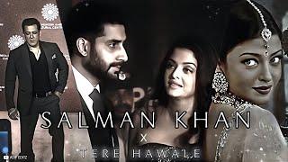  Salman khan Aishwarya 🩶 Sad love edit ️ Tere Hawale Kardiya  Whatsapp Status 