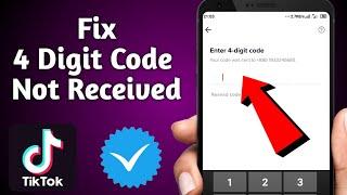 Tik Tok 4 Digit Code & OTP Not Receiving Problem Solved | FixTik Tok 4 Digit Code Not Received