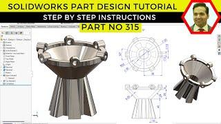 SolidWorks Part Design Tutorial | Master 3D Modeling in Minutes | Part No 315