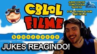 JUKES REAGINDO CBLOL O FILME BRONZIOCRE