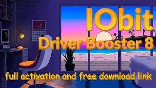 IObit Driver Booster 8 free full version | activation guide | free license key and download link