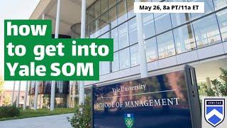 How to Get into Yale SOM