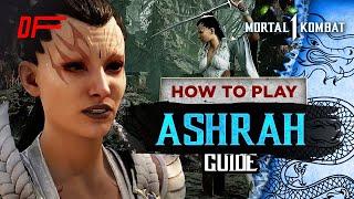 ASHRAH guide by [ DeAdLyxReBeL ] | Mortal Kombat 1