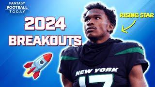 2024 Breakouts: Must-Target Rising Stars for Your Team! | 2024 Fantasy Football Advice